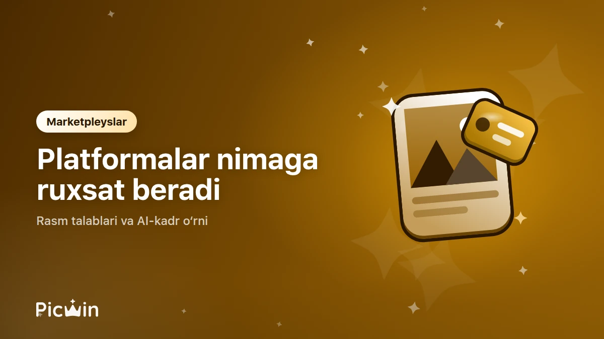 Marketpleys rasmlari: platformalar nimaga ruxsat beradi va rad javobini qanday oldini olish mumkin